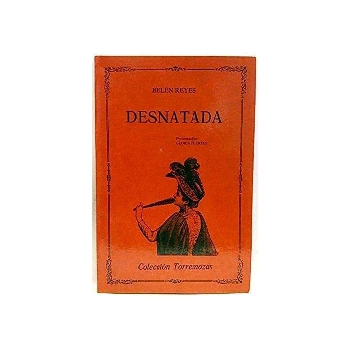 Desnatada (Dedicatoria y firma autógrafa de autor a poeta con obras publicadas) PRIMERA EDICION